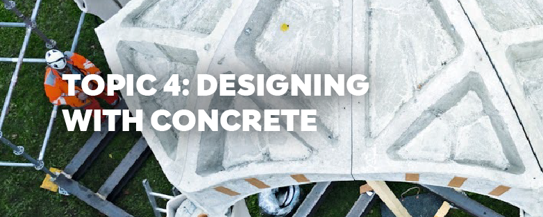 Topic 4: Designing with Concrete Course SC101-4